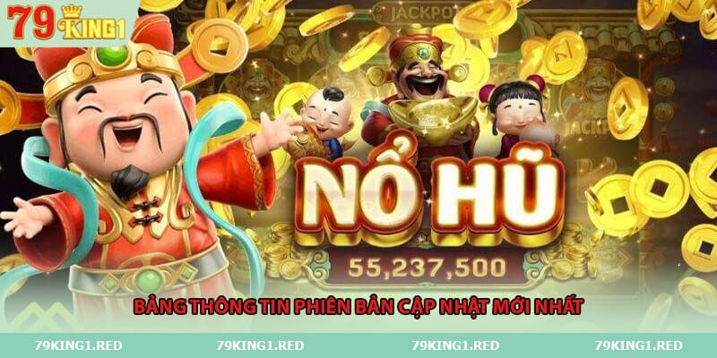 Bảng thông tin phiên bản cập nhật mới nhất